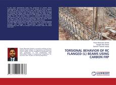 Portada del libro de TORSIONAL BEHAVIOR OF RC FLANGED (L) BEAMS USING CARBON FRP