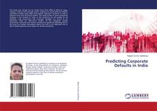 Predicting Corporate Defaults in India kitap kapağı