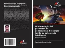 Обложка Monitoraggio dei parametri di generazione di energia ibrida su autostrade intelligenti