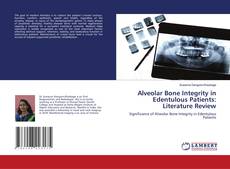 Portada del libro de Alveolar Bone Integrity in Edentulous Patients: Literature Review