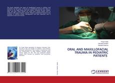 Portada del libro de ORAL AND MAXILLOFACIAL TRAUMA IN PEDIATRIC PATIENTS