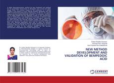 NEW METHOD DEVELOPMENT AND VALIDATION OF BEMPEDOIC ACID kitap kapağı