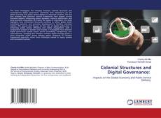 Colonial Structures and Digital Governance: kitap kapağı