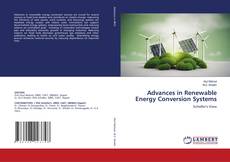 Advances in Renewable Energy Conversion Systems kitap kapağı