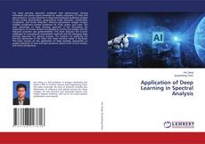 Bookcover of Application of Deep Learning in Spectral Analysis