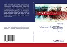 Copertina di Tribo-Analysis of LD Sludge Composites