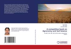 Copertina di A competitive book on Agronomy and Soil Science