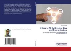 Couverture de Ethics in AI: Addressing Bias and Discrimination
