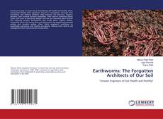 Copertina di Earthworms: The Forgotten Architects of Our Soil