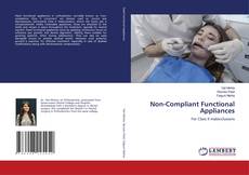 Bookcover of Non-Compliant Functional Appliances