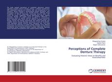 Bookcover of Perceptions of Complete Denture Therapy