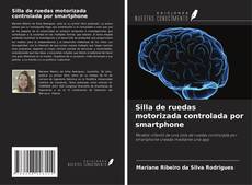 Buchcover von Silla de ruedas motorizada controlada por smartphone