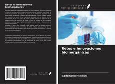 Copertina di Retos e innovaciones bioinorgánicas