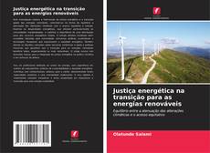 Buchcover von Justiça energética na transição para as energias renováveis