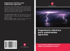 Buchcover von Engenharia eléctrica para explorações agrícolas