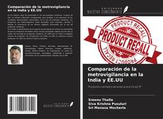 Couverture de Comparación de la metrovigilancia en la India y EE.UU