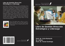 Buchcover von Libro de Gestión Dirección Estratégica y Liderazgo