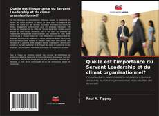 Buchcover von Quelle est l'importance du Servant Leadership et du climat organisationnel?