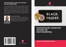 Buchcover von Comunicação comercial através do merchandising