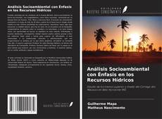 Buchcover von Análisis Socioambiental con Énfasis en los Recursos Hídricos