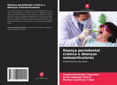 Buchcover von Doença periodontal crónica e doenças osteoarticulares