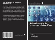 Buchcover von Guía del usuario de programas criptográficos