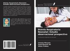 Buchcover von Distrés Respiratorio Neonatal: Estudio observacional prospectivo