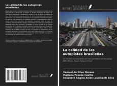 Copertina di La calidad de las autopistas brasileñas