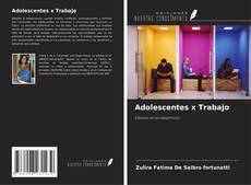 Buchcover von Adolescentes x Trabajo