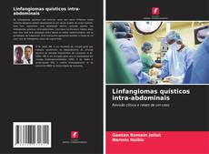 Buchcover von Linfangiomas quísticos intra-abdominais