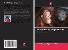 Buchcover von Reabilitação de primatas