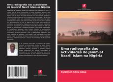 Buchcover von Uma radiografia das actividades do Jamm'at Nasril Islam na Nigéria