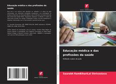 Buchcover von Educação médica e das profissões da saúde