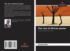 Buchcover von The rise of African power
