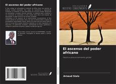 Copertina di El ascenso del poder africano