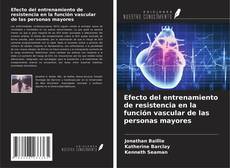 Buchcover von Efecto del entrenamiento de resistencia en la función vascular de las personas mayores