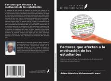 Couverture de Factores que afectan a la motivación de los estudiantes