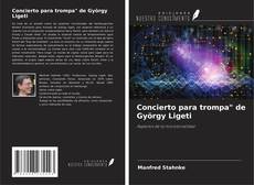 Buchcover von Concierto para trompa" de György Ligeti