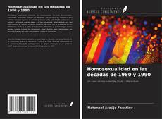 Buchcover von Homosexualidad en las décadas de 1980 y 1990