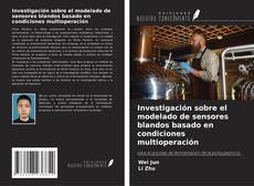Buchcover von Investigación sobre el modelado de sensores blandos basado en condiciones multioperación