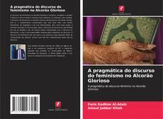 Buchcover von A pragmática do discurso do feminismo no Alcorão Glorioso