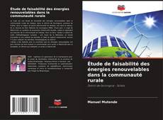 Borítókép a  Étude de faisabilité des énergies renouvelables dans la communauté rurale - hoz