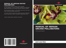 Bookcover of MANUAL OF IBERIAN ORCHID POLLINATORS