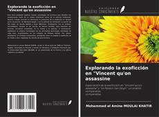 Buchcover von Explorando la exoficción en "Vincent qu'on assassine