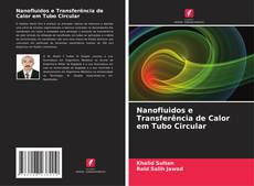 Buchcover von Nanofluidos e Transferência de Calor em Tubo Circular