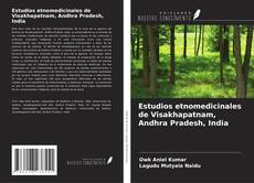 Copertina di Estudios etnomedicinales de Visakhapatnam, Andhra Pradesh, India