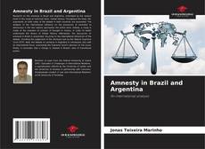 Bookcover of Amnesty in Brazil and Argentina