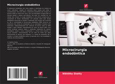 Buchcover von Microcirurgia endodôntica