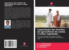 Buchcover von Capacitação das famílias de agricultores de castas e tribos registadas