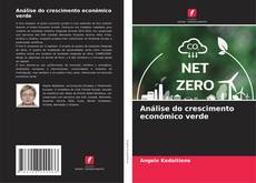 Buchcover von Análise do crescimento económico verde